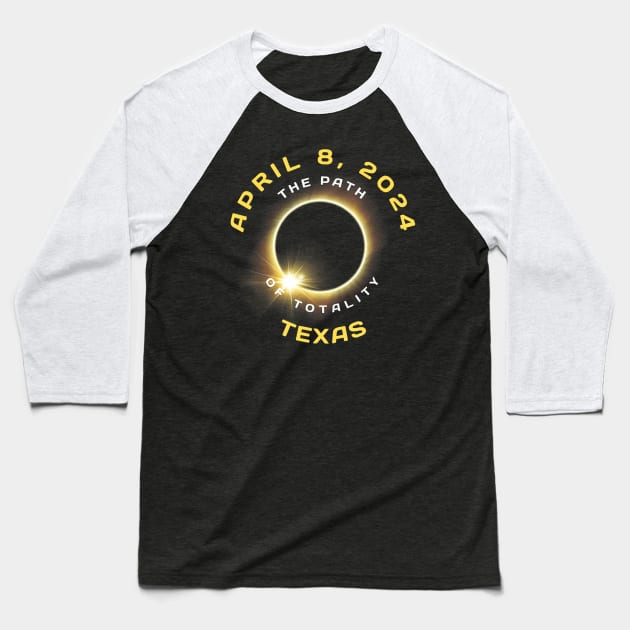 Path Of Totality Solar Eclipse In Texas April 8 2024 Baseball T-Shirt by klei-nhanss